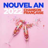 Nouvel an 2022 chanson française