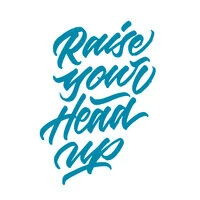 Raise Your Head Up