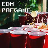 EDM Pregame