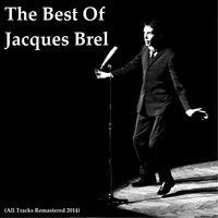 The Best of Jacques Brel