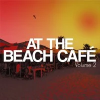 At the Beach Café, Vol. 2
