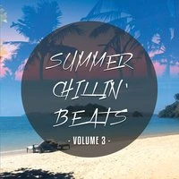 Summer Chillin' Beats, Vol. 3