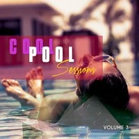 Cool Pool Sessions, Vol. 3