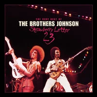 Strawberry Letter 23: The Very Best Of The Brothers Johnson