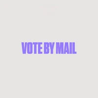 Use Your Voice: Vote By Mail