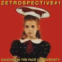 ZEtrospective 1: Dancing in the Face of Adversity