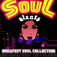 Soul Giants - Greatest Soul Collection
