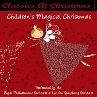Classics At Christmas CD4 - Children's Magical Christmas