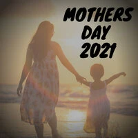 Mothers Day 2021
