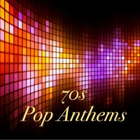 70s Pop Anthems