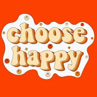 Choose Happy