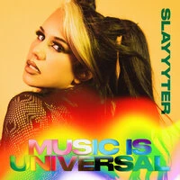 Music Is Universal: PRIDE by Slayyyter