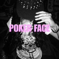 Poker Face