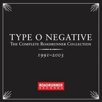The Complete Roadrunner Collection 1991-2003