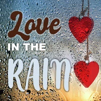 Love In The Rain