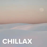 Chillax
