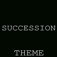 Succession Theme