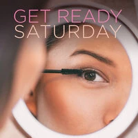 Get Ready Saturday