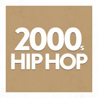 2000's Hip hop