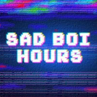 Sad Boi Hours