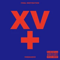 FINAL DESTINATION + VENGEANCE