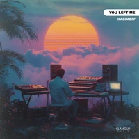 You Left Me