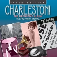 Charleston! - The Definitive Album