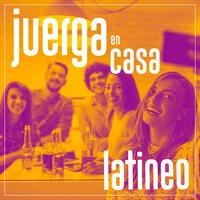 Juerga en Casa: Latineo