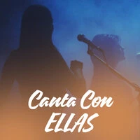 Canta Con Ellas
