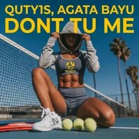 Dont Tu Me