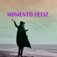 MOMENTO FELIZ
