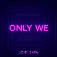 Only We