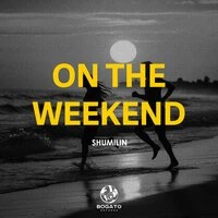 On The Weekend