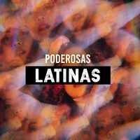 Poderosas Latinas