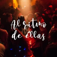 Al ritmo de ellas