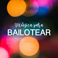 Música para bailotear