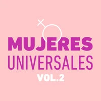 Mujeres Universales Vol. 2
