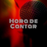 Hora de Cantar