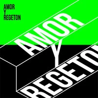 Amor y Regeton
