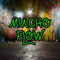 MUCHO FLOW