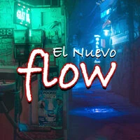 El Nuevo Flow