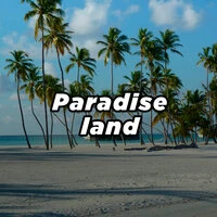 Paradise Land