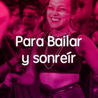 Para Bailar y Sonreír