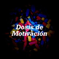 Dosis de Motivación