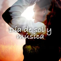 Día de sol y música