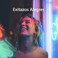 Exitazos Alegres