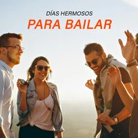 Días hermosos para bailar