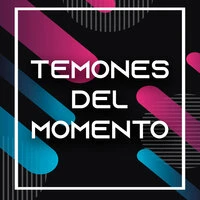 Temones del Momento