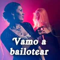 Vamo a bailotear