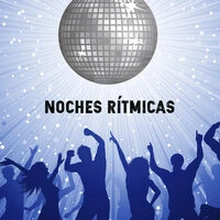 Noches Rítmicas